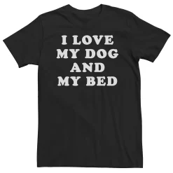 Big & Tall Fifth Sun "I Love My Dog And My Bed" Tee